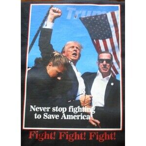 Trump Unisex Black SS T-Shirt Sz 2XL Never Stop Fighting To Save America 2024